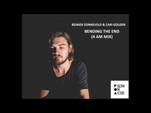 Reinier Zonneveld & Cari Golden - Bending The End (4 AM Mix)