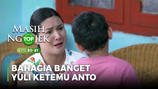 Download lagu VERY HAPPY! Yuli finally meets Anto - TOP MASIH NGOJEK Part 6/6 mp3