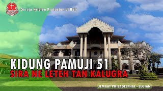Download lagu Kidung Pamuji No. 51 - SIRA NE LETEH TAN KALUGRA mp3