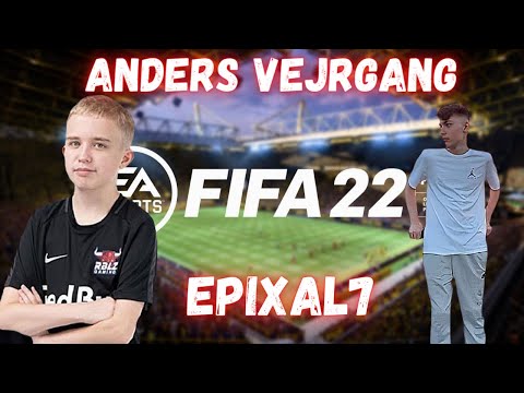 Anders Vejrgang vs Epixal7 - Fifa 22 Blacki Cup | Pró x Pró