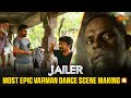The Making Of Varman Gang S Iconic Dance Jailer Unlocked Making Of Jailer Rajinikanth Sun TV