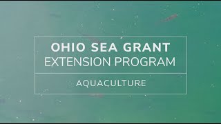 Ohio Sea Grant Extension: Aquaculture
