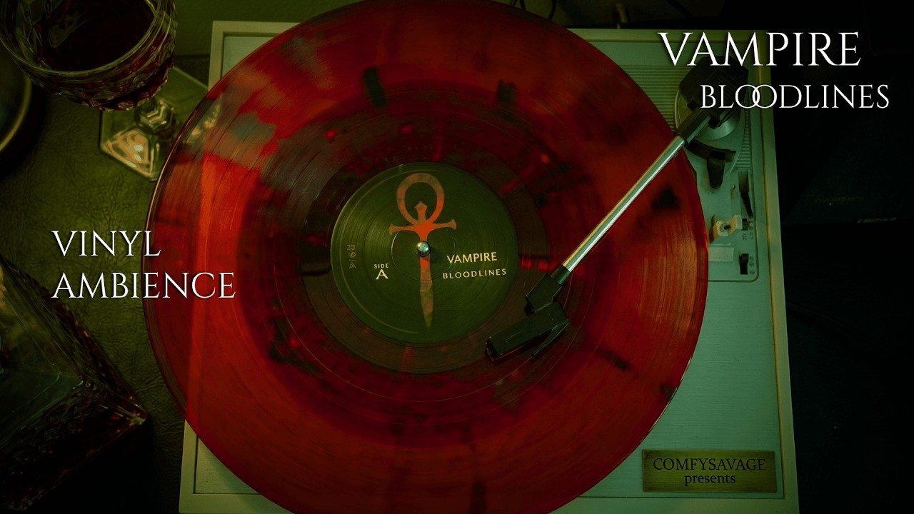 Vampire: Bloodlines OST | Deep Atmospheric Vinyl Rip (Music & Ambience)