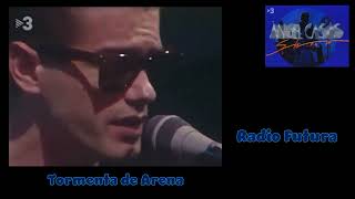 Tormenta de Arena/Radio Futura 1984