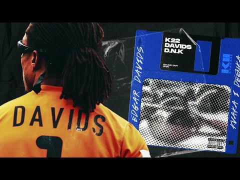 K22 x D.N.K - Davids (VISUAL)