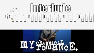 My Chemical Romance - Interlude Guitar Cover