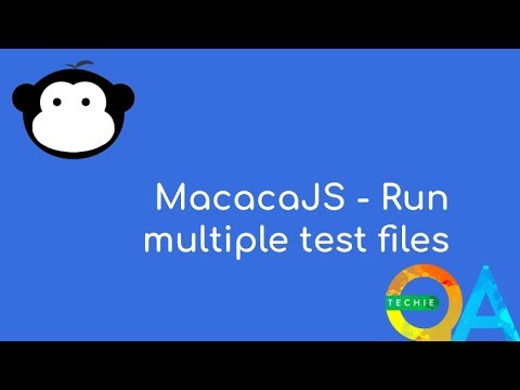MacacaJS - Run multiple test files