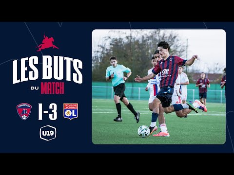 ⚽ U19 N - J12 | Clermont Foot 63 - Olympique Lyonnais (1-3)