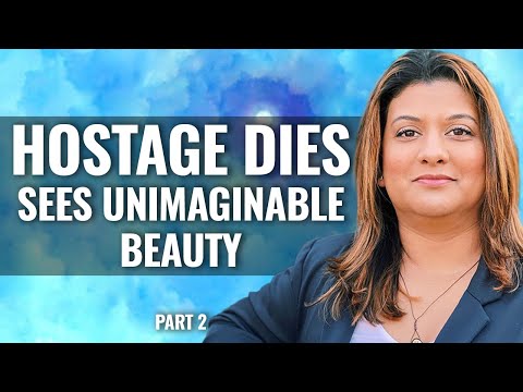 HELD HOSTAGE.  DIES SEES UNIMAGINABLE BEAUTY IN HEAVEN  during NDE.  Debbie Ali 2