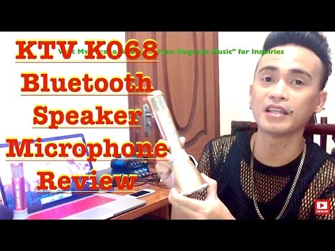 KTV K068 BLUETOOTH SPEAKER MICROPHONE REVIEW BY BRYAN MAGSAYO