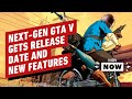 GTA 5 and GTA Online: PS5 and Xbox Series X/S Versions Get March Release Date - IGN Now