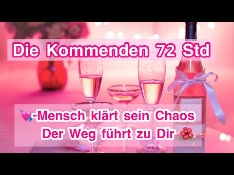 💣Knaller 72 Std🙈 💗-Mensch klärt sein Chaos 🫣.. denn der Weg führt zu Dir 💘🌺 #orakel