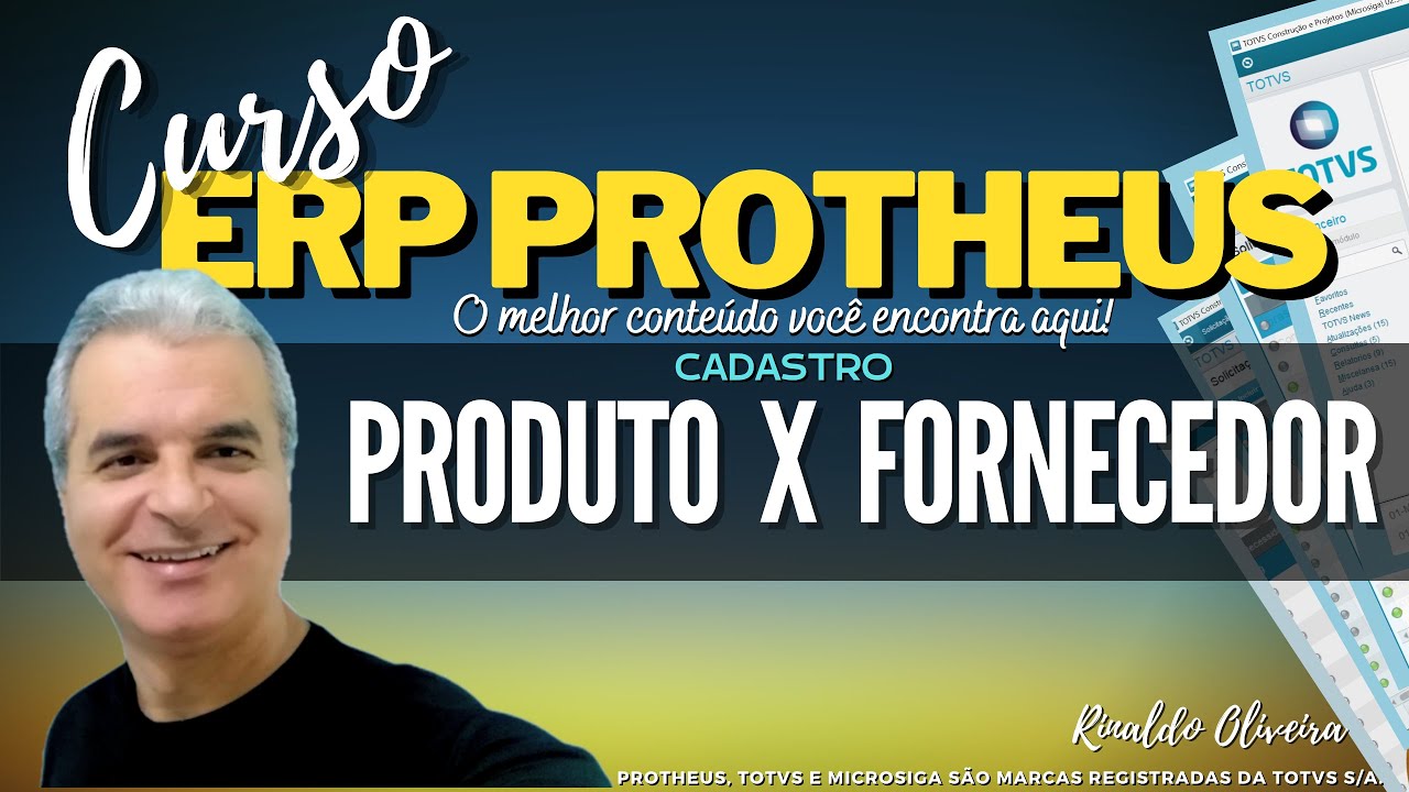 Curso ERP Protheus | Cadastro - Produto x Fornecedor