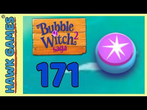 Bubble Witch 2 Saga Level 171 (Classic mode) - 3 Stars Walkthrough, No Boosters