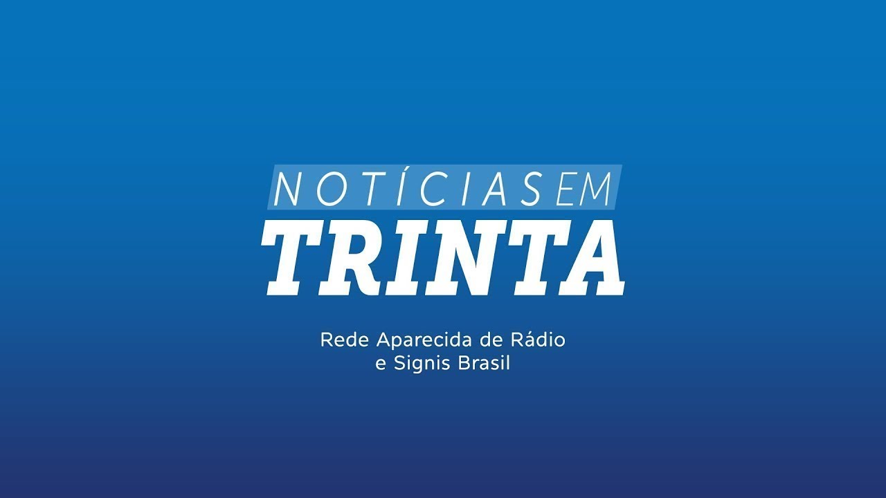 Notícias em 30 - 1° Edição - 22 de Agosto de 2025