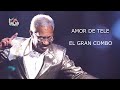AMOR DE TELE (CON LETRA) - EL GRAN COMBO