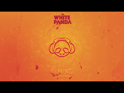 The White Panda - Try Madness (Dej Loaf // Muse)