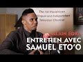 FOOT : Interview exclusive de Samuel Eto'o