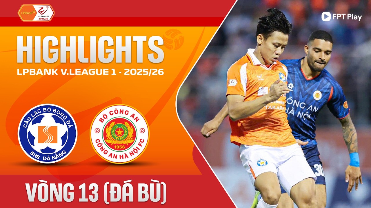SHB Đà Nẵng vs Công An Hà Nội Highlights