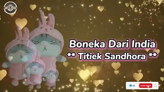 Download lagu lirik lagu Boneka India ( Titiek Sandhora ) ciptaan Ellya Khadam mp3