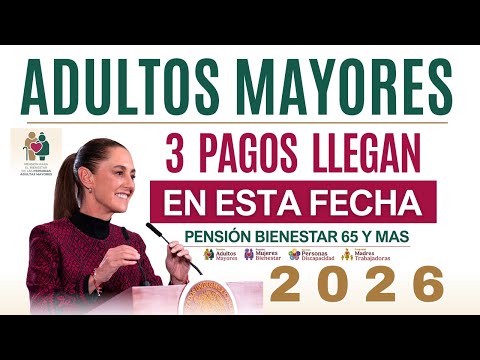 🚨Los 3 Pagos Llegan En Esta Fecha Calendario Pensión Enero 2026🗓️Así Caerán los Depósitos 💰