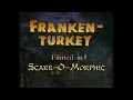 Bone Chillers S1E04 Frankenturkey