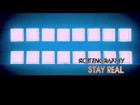 ROTTENGRAFFTY - STAY REAL(OFFICIAL VIDEO)