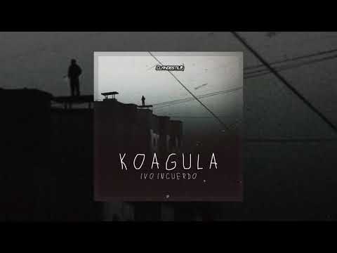 IVO INCUERDO - JODIEND0 A DIOS  [KOAGULA]