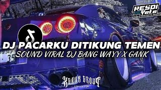 Download lagu DJ PACARKU DITIKUNG TEMEN X GW MAH GITU ORANGNYA DJ VIRAL TIKTOK 2024 mp3