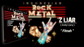 Download lagu Z Liar (ANDY LIANY) - Fitnah mp3