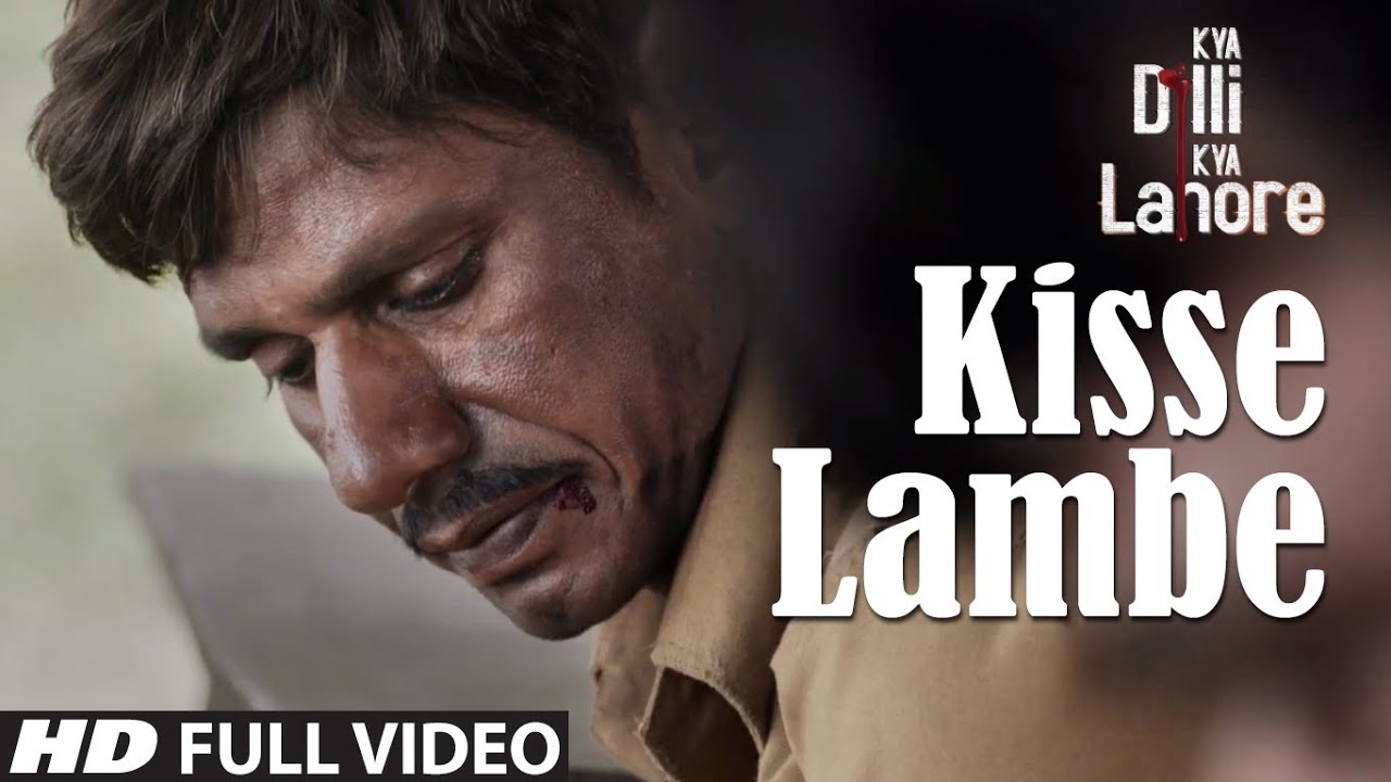 Kisse Lambe Lyrics | Kya Dilli Kya Lahore | Sukhwinder Singh, Rahat, Sandesh Shandilya | Sandesh Shandilya