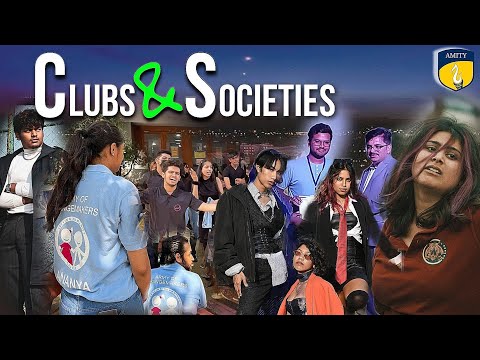 Amity University's Clubs and Societies: A Comprehensive Guide