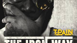 Let Me Through-T-Pain feat Lil Wayne