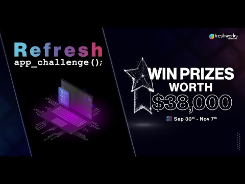 The Freshworks Refresh App Challenge : Build delightful apps for ...