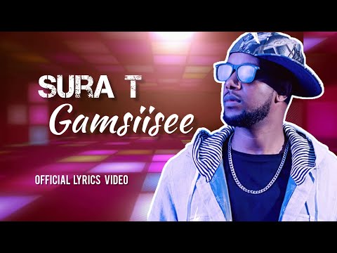 Sura T - Gamsiisee _Oromo Hip Hop (Harmee Lyrics)