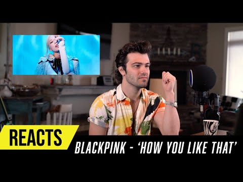 Producer reacts to BLACKPINK - 'How You Like That'
