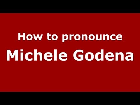 How to pronounce Michele Godena (Italian/Italy)  - PronounceNames.com