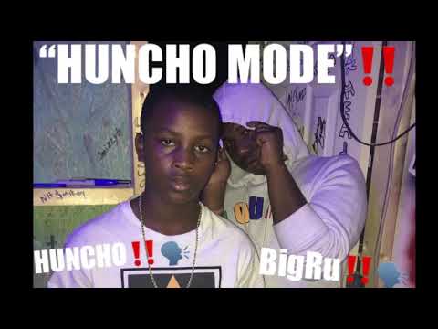 “HUNCHO MODE”Lil Huncho X BigRu Prod.Jizzle
