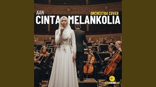 Download lagu Cinta Melankolia (Orchestra) mp3 Download lagu Cinta Melankolia (Orchestra) mp3