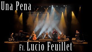 Una Pena Music Video