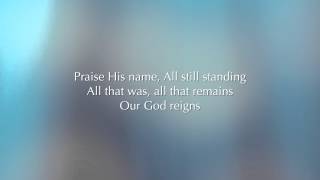 Our God Reigns by Brandon Heath