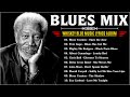 WHISKEY BLUES MUSIC [Lyric Album] - BEST OF SLOW BLUES/ROCK - Beautiful Relaxing Blues Songs