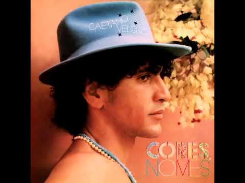 Caetano Veloso - Cores, Nomes - Full album