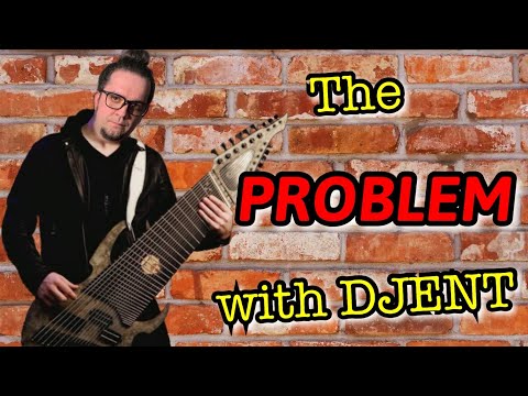 The PROBLEM With Djent and "Modern" Guitarists
