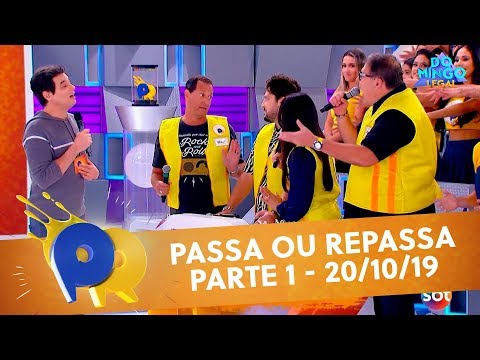 Passa ou Repassa - Parte 1 | Domingo Legal (20/10/19)