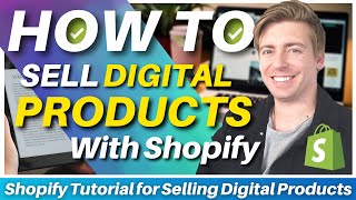 How To Sell Digital Products on Shopify (2024)