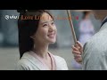 Trailer Love Like The Galaxy Part 1 Starring Wu Lei Zhao Lu Si