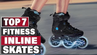 7 Best Inline Skates for Fitness and Endurance