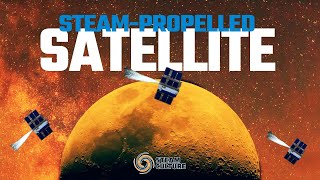 Tiny Steam-Propelled Satellites - Steam Culture