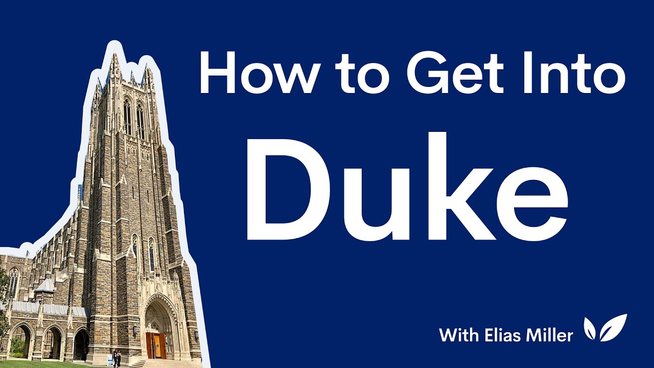 How to Get Into Duke University | The stats you MUST have to get accepted